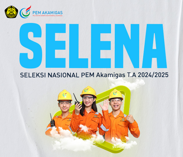 Penetapan Hasil Seleksi Akademik Penerimaan Mahasiswa Baru Jalur Alih Jenjang  Politeknik Energi dan Mineral Akamigas Tahun Akademik 2024/2025